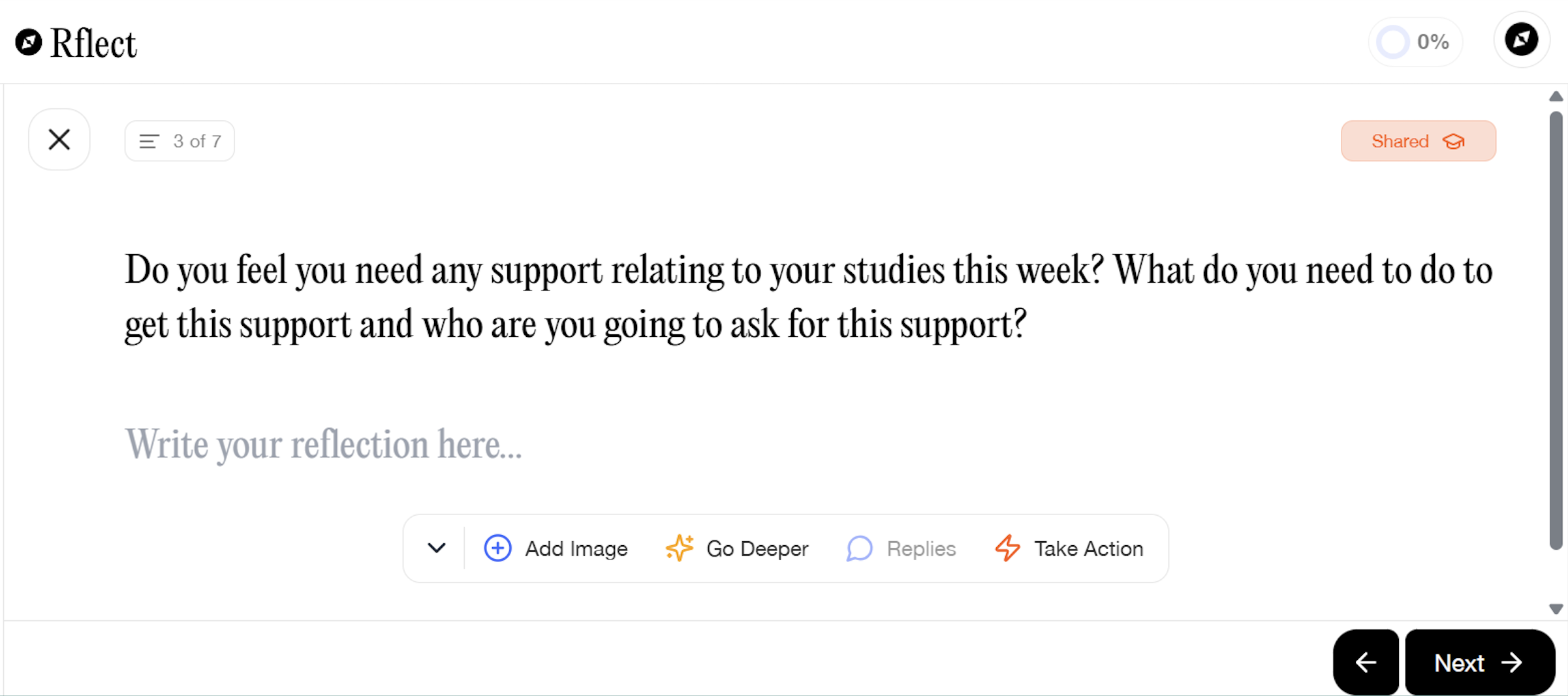 Example of a reflection prompt supporting student belonging and self-reflection in Rflect. Screenshot of the Rflect reflection interface showing a question asking students if they need any support related to their studies and a text box to write their reflection.